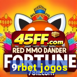 9rbet jogos